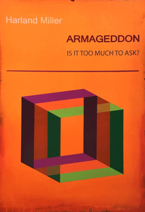 ARMAGEDDON: IS IT TOO MUCH TO ASK? (SMALL)